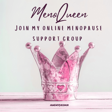 Load image into Gallery viewer, MenoQueen - regain your crown during menopause