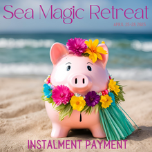 Load image into Gallery viewer, SEA MAGIC Retreat with all payment options
