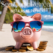 Load image into Gallery viewer, SEA MAGIC Retreat with all payment options
