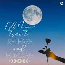 Load image into Gallery viewer, FULL MOON - Counting Blessings and Letting Go
