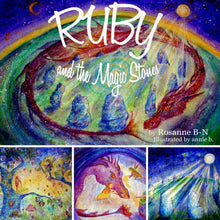 Load image into Gallery viewer, Ruby &amp; the Magic Stones children's book by Rosanne BN - a magical story of fairies, dragons, friendship and adventure
